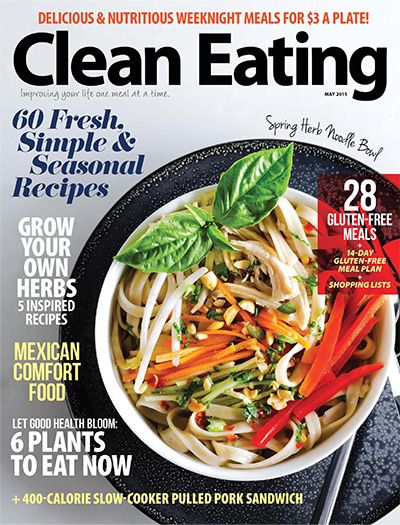 健康饮食杂志订阅电子版PDF 美国《Clean Eating》【2015年汇总7期】