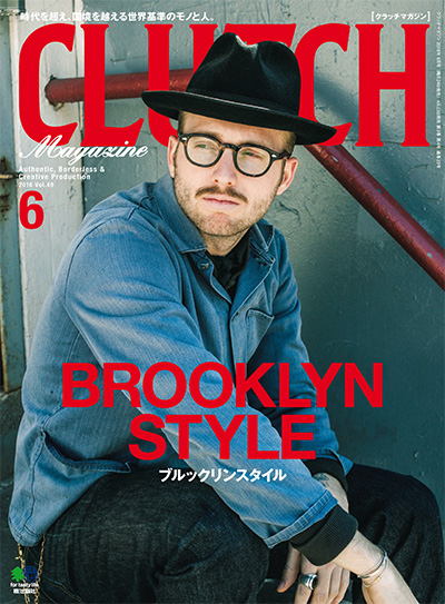 高端男性复古时尚文化杂志订阅电子版PDF 日本《CLUTCH magazine》【2016年汇总6期】