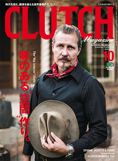 高端男性复古时尚文化杂志订阅电子版PDF 日本《CLUTCH magazine》【2016年汇总6期】