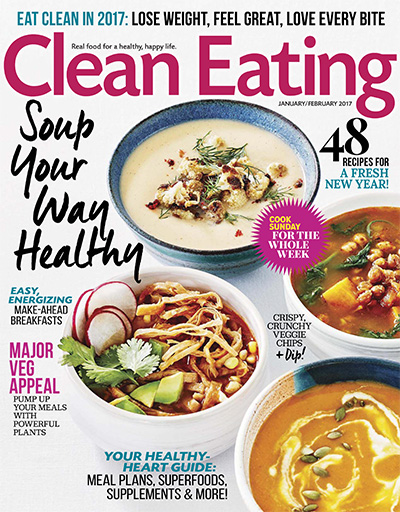 健康饮食杂志订阅电子版PDF 美国《Clean Eating》【2017年汇总9期】