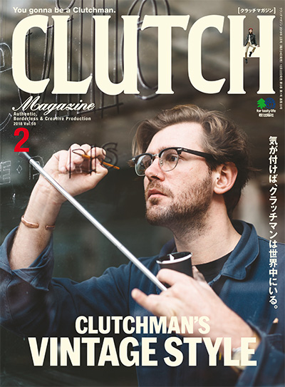 高端男性复古时尚文化杂志订阅电子版PDF 日本《CLUTCH magazine》【2018年汇总6期】
