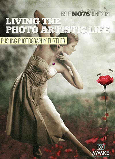 国际摄影艺术杂志订阅电子版PDF 美国《Living the Photo Artistic Life》【2021年汇总12期】