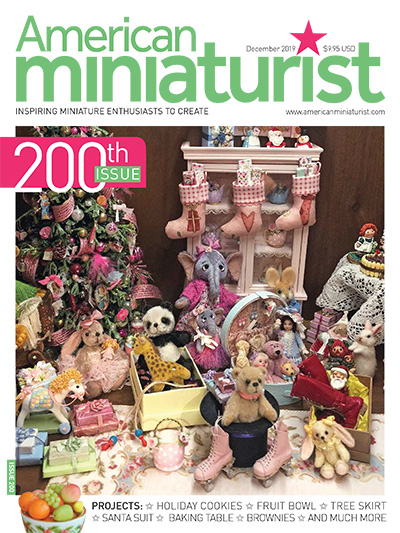 微型手作杂志订阅美国《American Miniaturist》高清PDF电子版【2019年汇总8期】