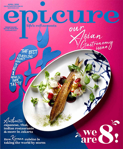 大厨美食杂志订阅电子版PDF 新加坡《epicure》【2018年汇总12期】