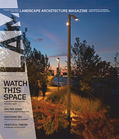 景观建筑设计杂志订阅电子版PDF 美国《Landscape Architecture》【2020年汇总12期】