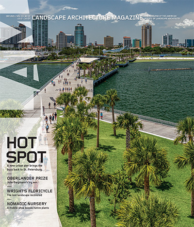 景观建筑设计杂志订阅电子版PDF 美国《Landscape Architecture》【2021年汇总12期】