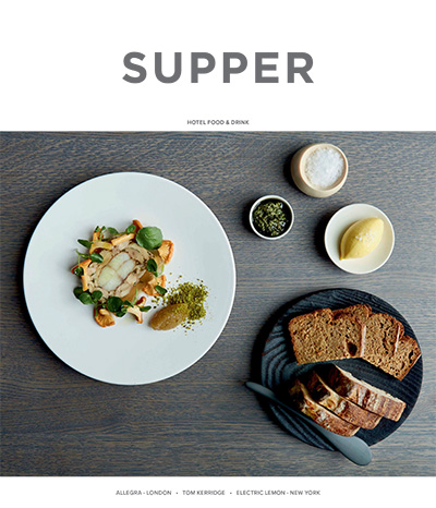 酒店经营美食杂志订阅电子版PDF 英国《Supper》【2019年汇总4期】
