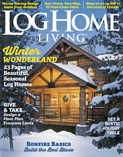 权威木结构生活设计杂志订阅电子版PDF 美国《Log Home Living》【2016年汇总10期】