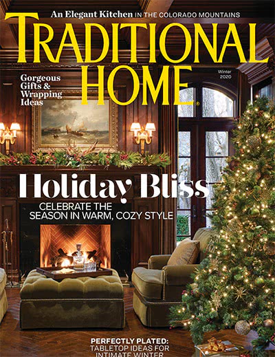 传统家装设计杂志订阅电子版PDF 美国《Traditional Home》【2020年汇总4期】