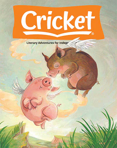 儿童文学插画杂志订阅电子版PDF 美国《Cricket》【2021年汇总9期】