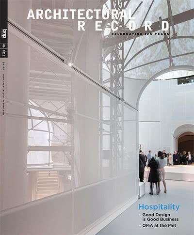 权威建筑记录杂志订阅电子版PDF 美国《Architectural Record》【2016年汇总12期】