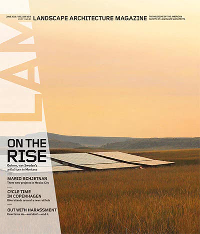 景观建筑设计杂志订阅电子版PDF 美国《Landscape Architecture》【2018年汇总12期】