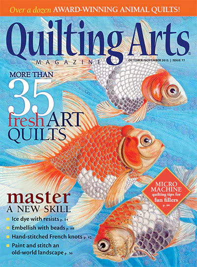 绗缝艺术手工艺杂志订阅电子版PDF 美国《Quilting Arts》【2015年汇总6期】