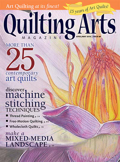 绗缝艺术手工艺杂志订阅电子版PDF 美国《Quilting Arts》【2016年汇总6期】