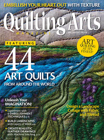 绗缝艺术手工艺杂志订阅电子版PDF 美国《Quilting Arts》【2017年汇总6期】